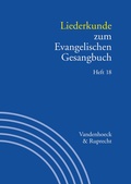 Cover: Liederkunde zum Evangelischen Gesangbuch. Heft 18 - Vandenhoeck & Ruprecht