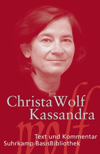 Enlarge image Cover: Kassandra - Suhrkamp