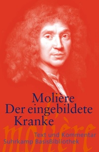 Abbildung von: Der eingebildete Kranke - Suhrkamp