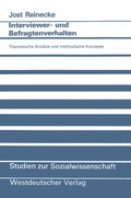 Cover: Interviewer- und Befragtenverhalten - VS Verlag f&uuml;r Sozialwissenschaften