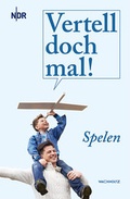 Cover: Vertell doch mal! Spelen - Wachholtz