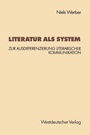 Cover: Literatur als System - VS Verlag für Sozialwissenschaften