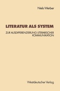 Cover: Literatur als System - VS Verlag f&uuml;r Sozialwissenschaften