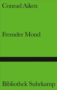 Enlarge image Cover: Fremder Mond - Suhrkamp