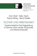Cover: Technik und Arbeitsmarkt - VS Verlag f&uuml;r Sozialwissenschaften