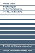 Cover: Staatst&auml;tigkeit in den Staatstheorien des 19. Jahrhunderts - VS Verlag f&uuml;r Sozialwissenschaften