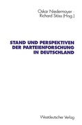Cover: Stand und Perspektiven der Parteienforschung in Deutschland - VS Verlag f&uuml;r Sozialwissenschaften