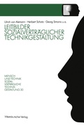 Cover: Leitbilder sozialvertr&auml;glicher Technikgestaltung - VS Verlag f&uuml;r Sozialwissenschaften