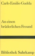 Cover: An einen br&uuml;derlichen Freund - Suhrkamp