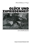 Cover: Gl&uuml;ck und Zufriedenheit - VS Verlag f&uuml;r Sozialwissenschaften