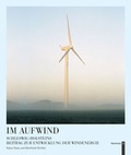 Cover: Im Aufwind - Schleswig-Holsteins Beitrag zur Entwicklung der Windenergie - Wachholtz