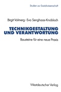 Cover: Technikgestaltung und Verantwortung - VS Verlag f&uuml;r Sozialwissenschaften