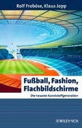 Bild: Fu&szlig;ball, Fashion, Flachbildschirme - Wiley-VCH