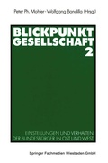 Cover: Blickpunkt Gesellschaft 2 - VS Verlag f&uuml;r Sozialwissenschaften