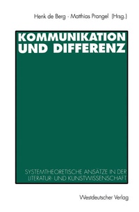 Enlarge image Cover: Kommunikation und Differenz - VS Verlag für Sozialwissenschaften