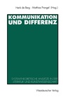 Cover: Kommunikation und Differenz - VS Verlag für Sozialwissenschaften