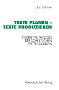 Abbildung von: Texte planen - Texte produzieren - VS Verlag für Sozialwissenschaften