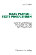 Cover: Texte planen - Texte produzieren - VS Verlag f&uuml;r Sozialwissenschaften