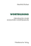 Cover: Wortbildung - VS Verlag f&uuml;r Sozialwissenschaften