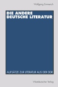 Cover: Die andere deutsche Literatur - VS Verlag f&uuml;r Sozialwissenschaften