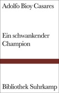 Cover: Ein schwankender Champion - Suhrkamp