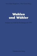 Cover: Wahlen und W&auml;hler - VS Verlag f&uuml;r Sozialwissenschaften