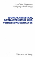 Cover: Wohlfahrtsstaat, Sozialstruktur und Verfassungsanalyse - VS Verlag f&uuml;r Sozialwissenschaften