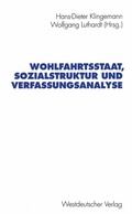 Cover: Wohlfahrtsstaat, Sozialstruktur und Verfassungsanalyse - VS Verlag f&uuml;r Sozialwissenschaften