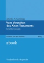 Cover: Vom Verstehen des Alten Testaments - Vandenhoeck & Ruprecht