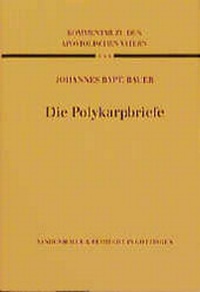 Enlarge image Cover: Die Polykarpbriefe - Vandenhoeck & Ruprecht