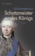 Cover: Schimmelmann. Schatzmeister des K&ouml;nigs - Wachholtz