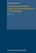 Cover: Geschichte des Volkes Israel und seiner Nachbarn in Grundz&uuml;gen Teil 1 + 2 - Vandenhoeck & Ruprecht
