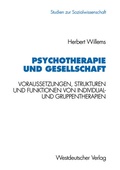 Cover: Psychotherapie und Gesellschaft - VS Verlag f&uuml;r Sozialwissenschaften
