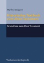 Cover: Historisches Textbuch zum Alten Testament - Vandenhoeck & Ruprecht