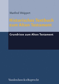 Enlarge image Cover: Historisches Textbuch zum Alten Testament - Vandenhoeck & Ruprecht