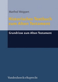 Enlarge image Cover: Historisches Textbuch zum Alten Testament - Vandenhoeck & Ruprecht