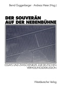 Cover: Der Souver&auml;n auf der Nebenb&uuml;hne - VS Verlag f&uuml;r Sozialwissenschaften