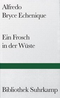 Abbildung von: Ein Frosch in der Wüste - Suhrkamp