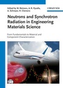 Cover: Neutrons and Synchrotron Radiation in Engineering Materials Science - Wiley-VCH