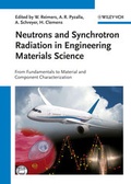 Cover: Neutrons and Synchrotron Radiation in Engineering Materials Science - Wiley-VCH