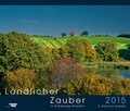 Cover: L&auml;ndlicher Zauber in Schleswig-Holstein 2015 - Wachholtz