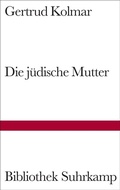 Cover: Die j&uuml;dische Mutter - Suhrkamp