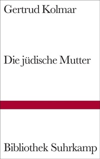 Enlarge image Cover: Die jüdische Mutter - Suhrkamp