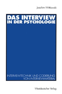 Enlarge image Cover: Das Interview in der Psychologie - VS Verlag für Sozialwissenschaften