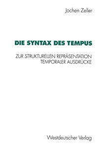 Enlarge image Cover: Die Syntax des Tempus - VS Verlag für Sozialwissenschaften
