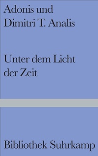Enlarge image Cover: Unter dem Licht der Zeit - Suhrkamp