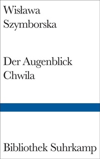 Abbildung von: Der Augenblick/Chwila - Suhrkamp