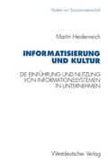 Cover: Informatisierung und Kultur - VS Verlag f&uuml;r Sozialwissenschaften