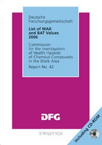 Abbildung von: List of MAK and BAT Values 2006 - Maximum Concentrations and Biological Tolerance Values at the Workplace - Wiley-VCH