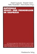 Cover: Nationale Selbst- und Fremdbilder im Gespr&auml;ch - VS Verlag f&uuml;r Sozialwissenschaften